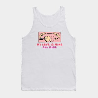 ALL MINE Tank Top